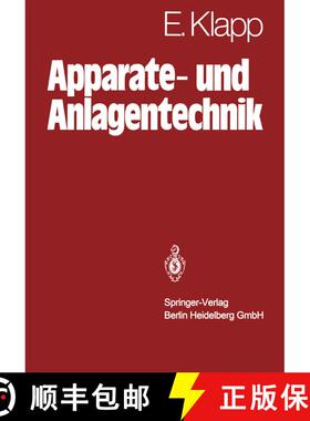 【3-4周达】Apparate- und Anlagentechnik: Planung, Berechnung, Bau und Betrieb stoff- und energiewande... [9783540438670]