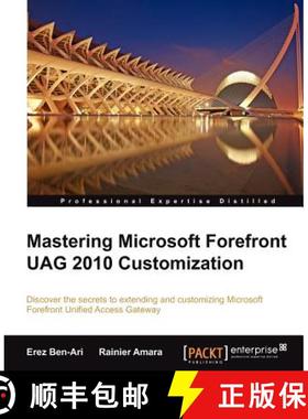 预订 Mastering Microsoft Forefront Uag 2010 Customization [9781849685382]