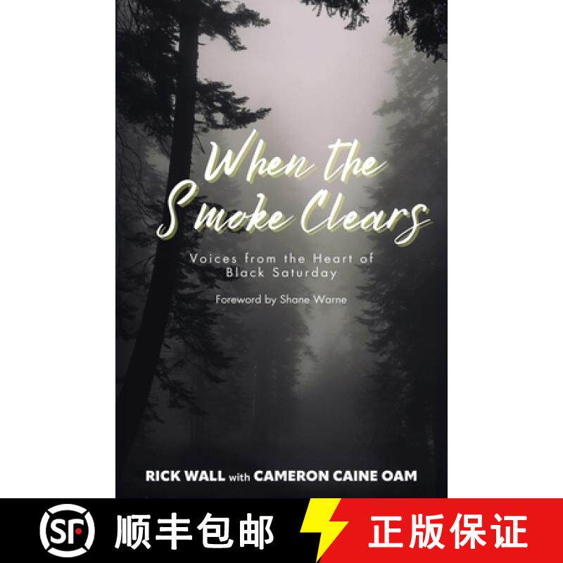 【3-4周达】When the Smoke Clears: Voices from the Heart of Black Saturday [9781764055284]