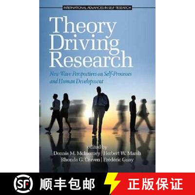 【3-4周达】精装 Theory Driving Research: New Wave Perspectives on Self-Processed and Human Developmen... [9781623962371]