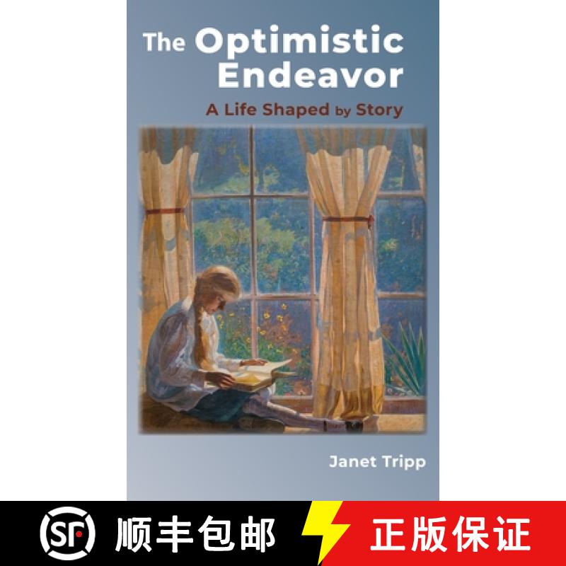 【4周达】The Optimistic Endeavor: A Life Shaped by Story [9798218453473]