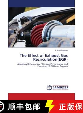 预订 The Effect of Exhaust Gas Recirculation(EGR) [9786203202182]
