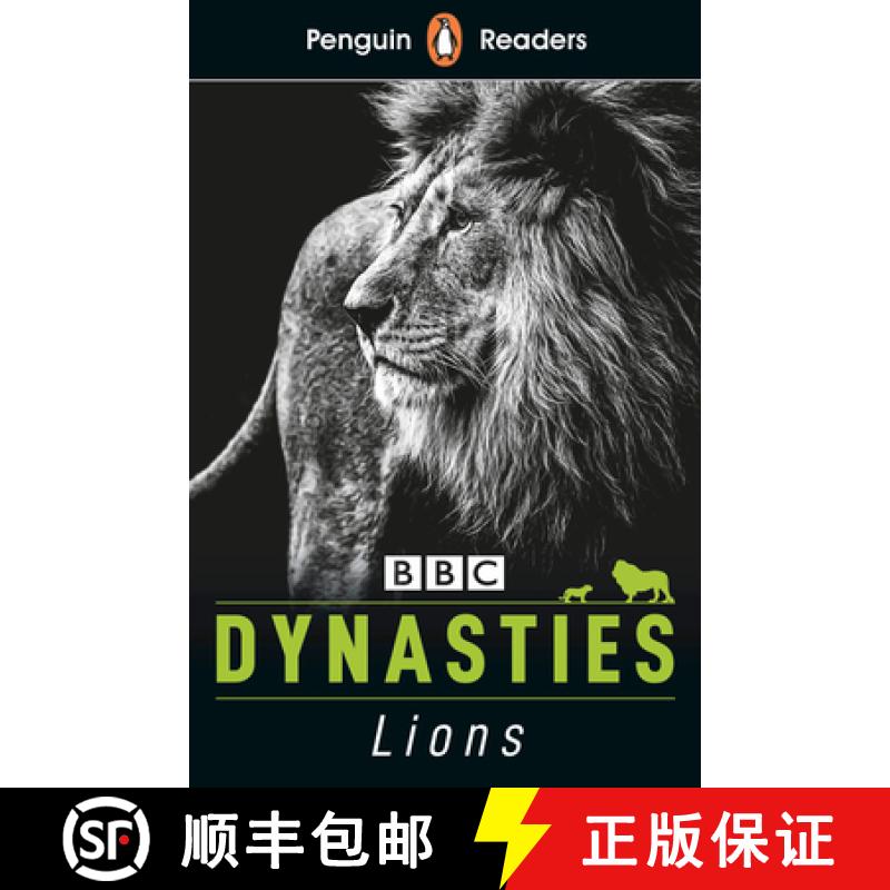 【3-4周达】Penguin Readers Level 1: Dynasties: Lions (ELT Graded Reader): Abridged Edition [9780241447369]