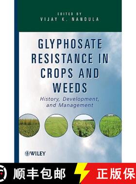 【3-4周达】Glyphosate Resistance In Crops And Weeds: History, Development, And Management [Wiley化学... [9780470410318]
