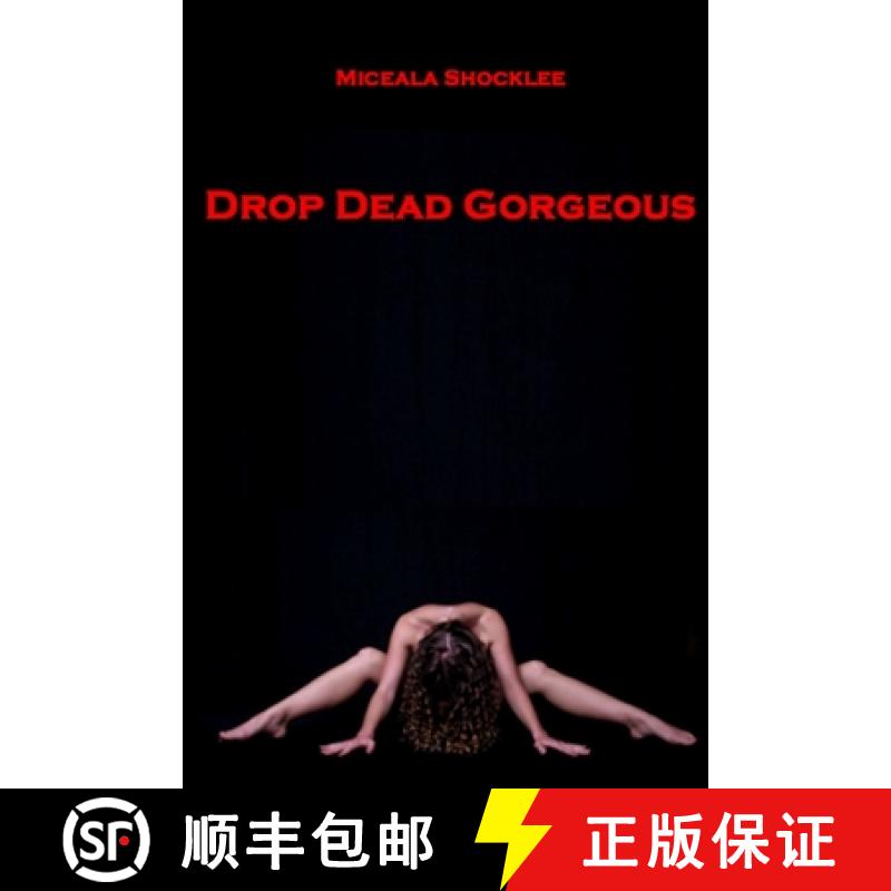 【2-3周达】Drop Dead Gorgeous [9781300583035]