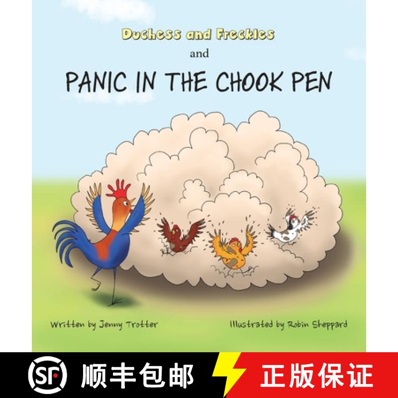 【2-3周达】Duchess and Freckles and Panic in the Chook Pen [9781763562219]