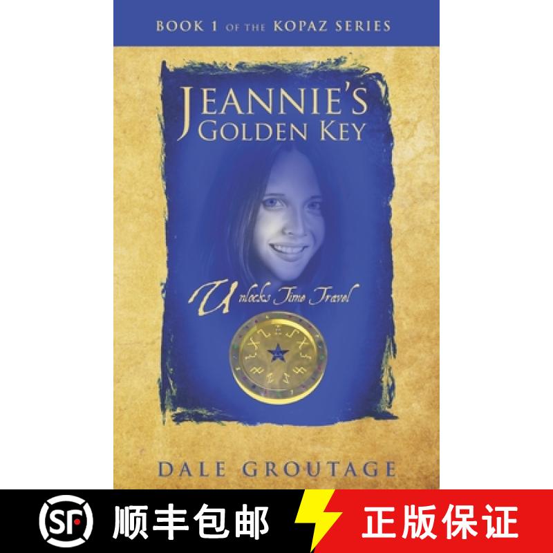 【3-4周达】Jeannie's Golden Key:  Unlocks Time Travel [9780998440385]