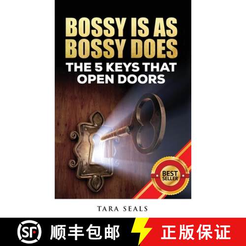 【3-4周达】精装 Bossy Is As Bossy Does: The 5 Keys That Open Doors [9780692823422]