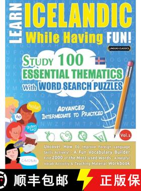 【3-4周达】Learn Icelandic While Having Fun! - Advanced: Intermediate to Practiced - Study 100 Essent... [9798349033001]