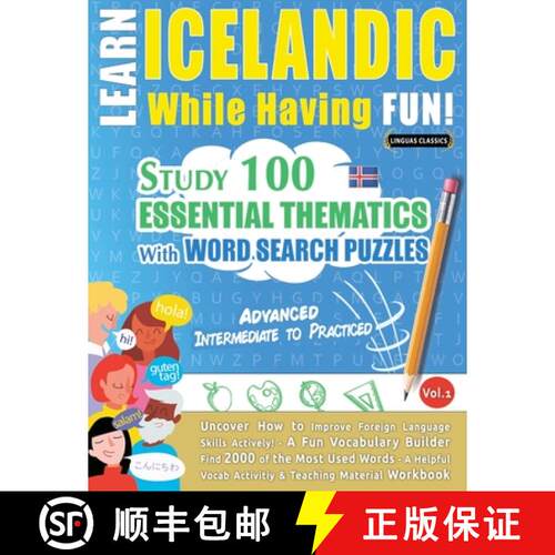 【3-4周达】Learn Icelandic While Having Fun! - Advanced: Intermediate to Practiced - Study 100 Essent... [9798349033001]