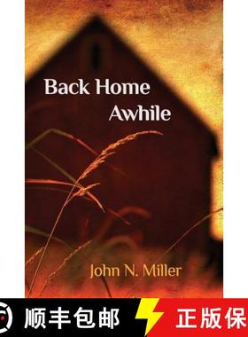 预订 Back Home Awhile [9781938853869]