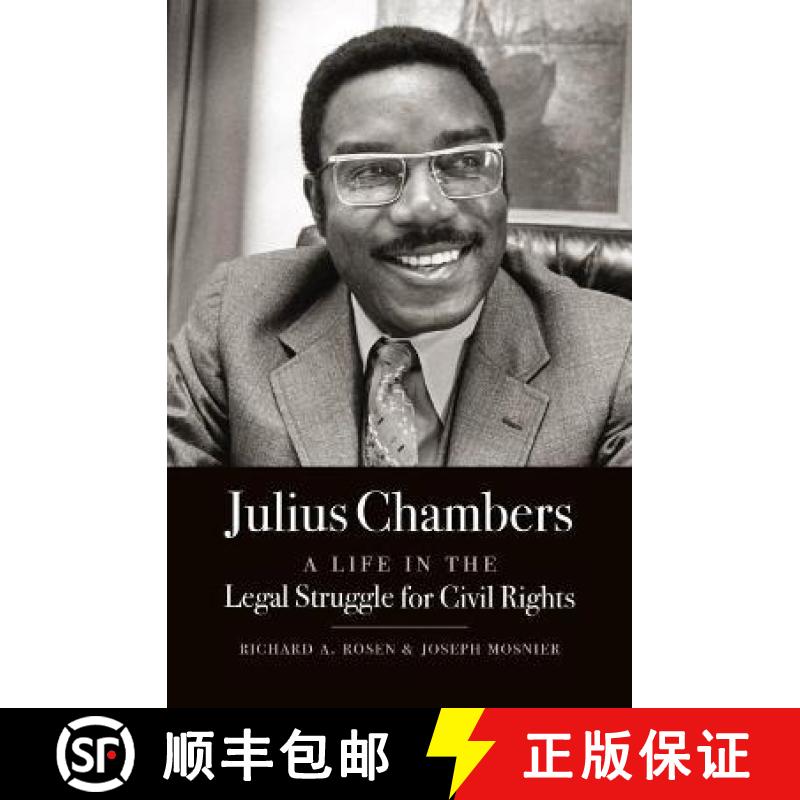 预订 Julius Chambers: A Life in the Legal Struggle for Civil Rights [9781469669304]