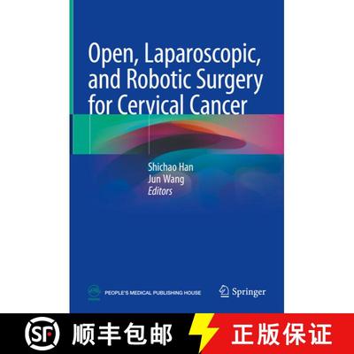 【3-4周达】Open, Laparoscopic, and Robotic Surgery for Cervical Cancer [9789819776863]