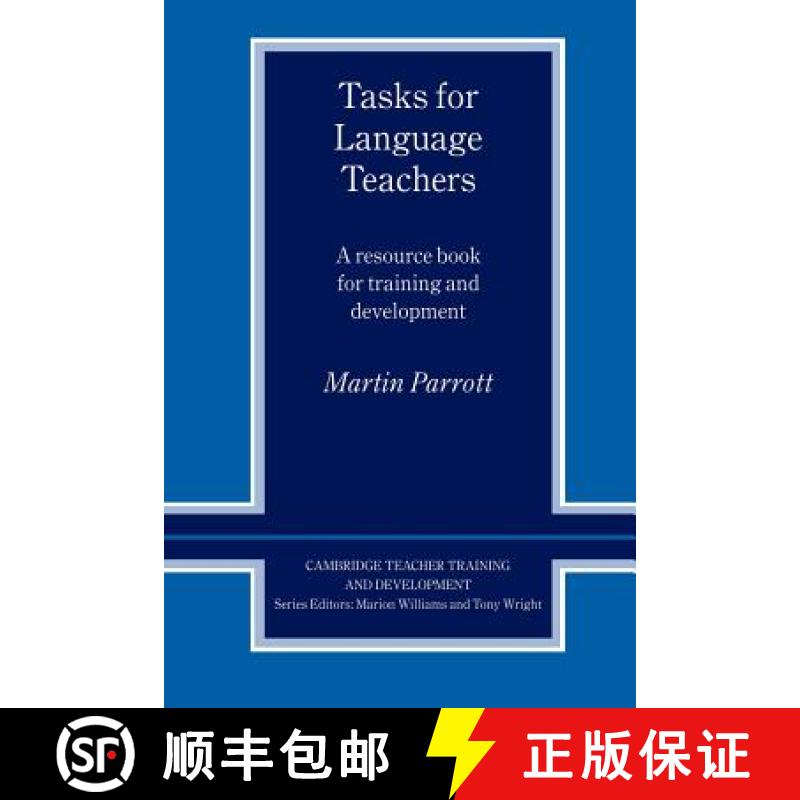 现货 Tasks for Language Teachers: A Resource Book for Training and Development - Tasks for Language T... [9780521426664]