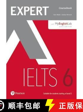 【3-4周达】Expert IELTS 6 Coursebook with Online Audio and MyEnglishLab Pin Pack: - Expert IELTS 6 Co... [9781292134833]