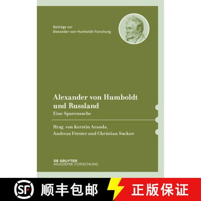 【3-4周达】精装 Alexander Von Humboldt Und Russland: Eine Spurensuche [9783050046341]