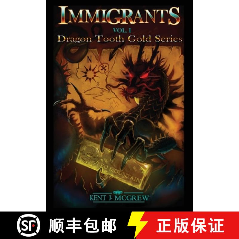 【3-4周达】Immigrants: Volume I - Dragon Tooth Gold Series [9781649131522]