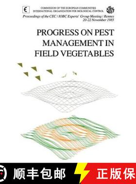【3-4周达】Progress on Pest Management in Field Vegetables: Proceedings of the Cec/Iobc Experts' Grou... [9789061917595]