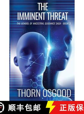 预订 The Imminent Threat [9781611143300]