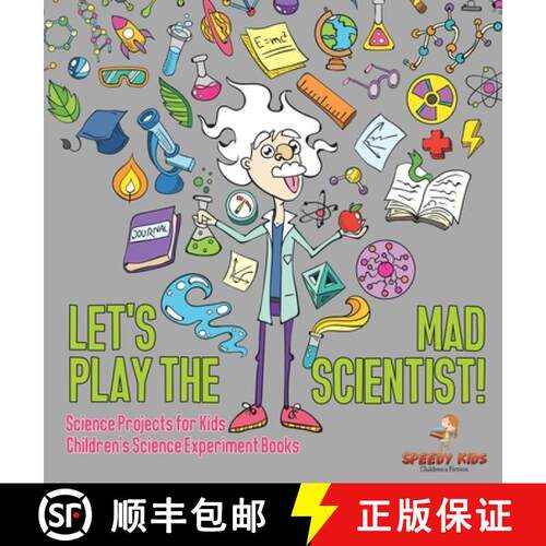 【3-4周达】精装 Let's Play the Mad Scientist! | Science Projects for Kids | Children's Science Experi... [9798869412751]