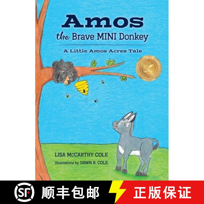 【2-3周达】Amos the Brave MINI Donkey: A Little Amos Acres Tale [9781958626726]