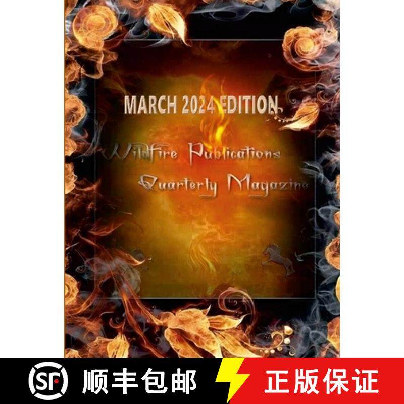 预订 Wildfire Publications, LLC Quarterly Magazine March 2024 Edition [9781304508737]
