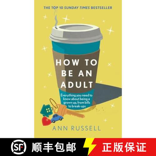 【3-4周达】How to be an Adult: Everything you need to know about being a grown up, from bills to brea... [9781035429073]