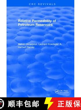 【3-4周达】精装 Relative Permeability of Petroleum Reservoirs [9781315897226]
