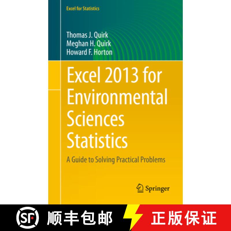【4周达】Excel 2013 for Environmental Sciences Statistics: A Guide to Solving Practical Problems [9783319239750]