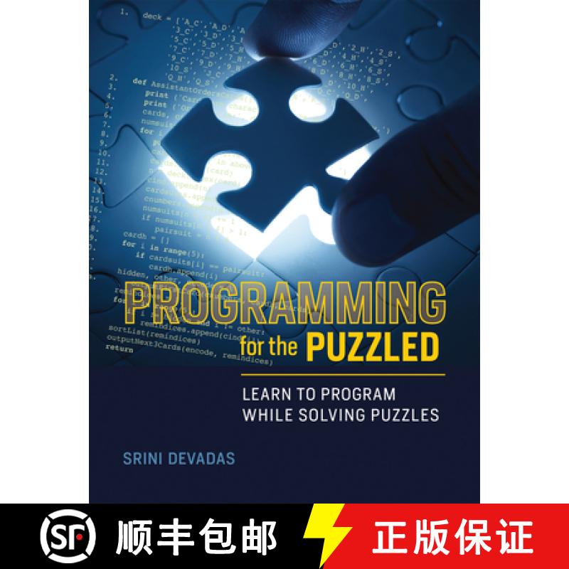 【3-4周达】Programming for the Puzzled: Learn to Program While Solving Puzzles [9780262534307]