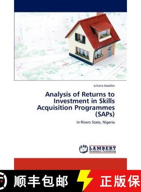 预订 Analysis of Returns to Investment in Skills Acquisition Programmes (Saps) [9783847326458]