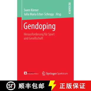【3-4周达】Gendoping : Herausforderung für Sport und Gesellschaft (1. Aufl. 2016) [9783658124496]