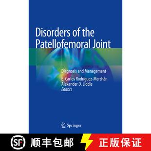 【3-4周达】Disorders of the Patellofemoral Joint: Diagnosis and Management [9783030124441]