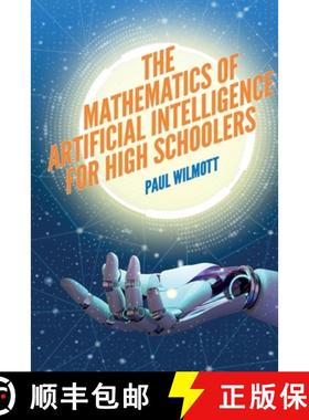 预订 The Mathematics of Artificial Intelligence for High Schoolers [9781916081642]