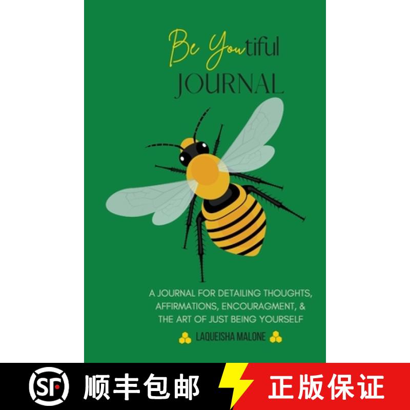 预订 Be Youtiful Journal: A Gratitude Prayer Journal/Diary To Express and Understand Your Feelings (G... [9781087889849]