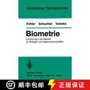 【3-4周达】Biometrie: Einführung in die Statistik für Biologen und Agrarwissenschaftler [9783540131663]
