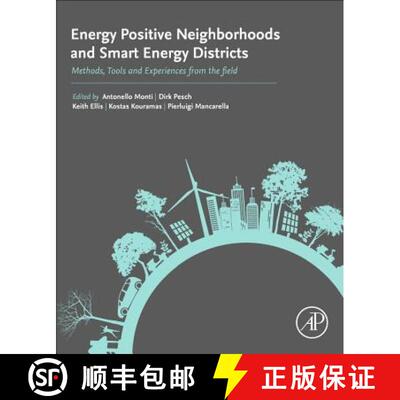 【3-4周达】Energy Positive Neighborhoods and Smart Energy Districts: Methods, Tools, and Experiences ... [9780128099513]