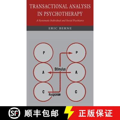 【3-4周达】Transactional Analysis in Psychotherapy: A Systematic Individual and Social Psychiatry [9781684226160]