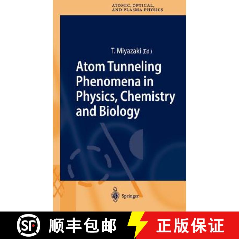 【3-4周达】Atom Tunneling Phenomena in Physics, Chemistry and Biology [9783540015260]