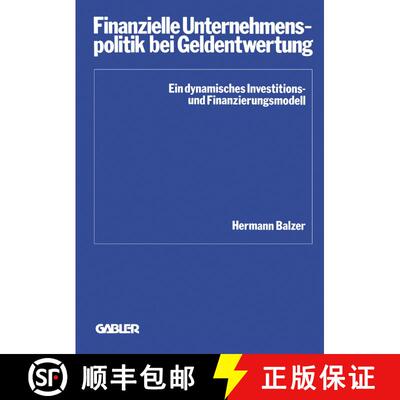【3-4周达】Finanzielle Unternehmenspolitik bei Geldentwertung [9783409370110]