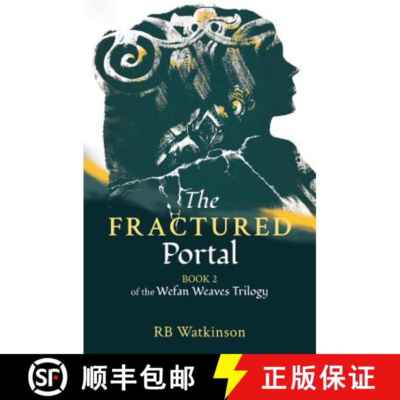 【2-3周达】The Fractured Portal[9781910461259]