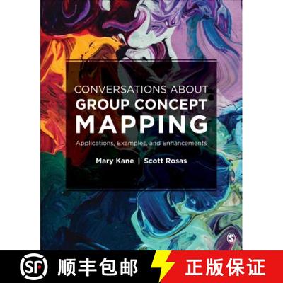 【3-4周达】Conversations About Group Concept Mapping: Applications, Examples, & Enhancements: Applica... [9781506329185]