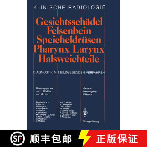 【3-4周达】Gesichtsschädel Felsenbein · Speicheldrüsen · Pharynx · Larynx Halsweichteile: Diagno... [9783642718038]