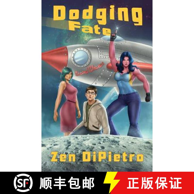 【3-4周达】Dodging Fate: A Charlie Kenny Redshirt Adventure [9781943931279]