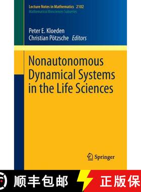 【3-4周达】Nonautonomous Dynamical Systems in the Life Sciences [9783319030791]