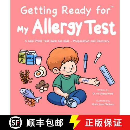 【3-4周达】精装 Getting Ready for My Allergy Test: A Skin Prick Test Book for Kids - Preparation and ... [9798893182095]