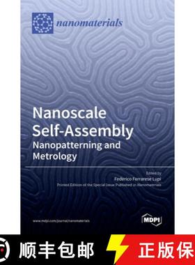 【3-4周达】Nanoscale Self-Assembly: Nanopatterning and Metrology [9783036519616]