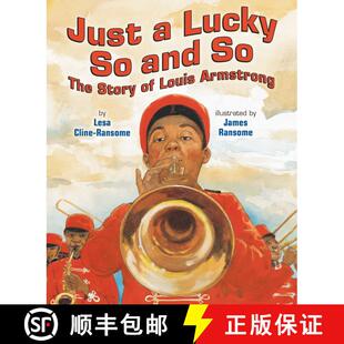 【3-4周达】Just a Lucky So and So: The Story of Louis Armstrong [9780823434282]