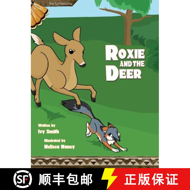 【3-4周达】Roxie and the Deer [9780963575777]
