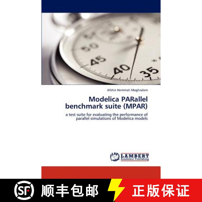 预订 Modelica Parallel Benchmark Suite (Mpar) [9783847370444]